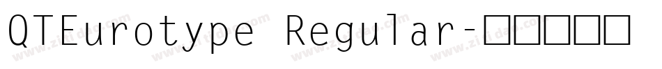 QTEurotype Regular字体转换